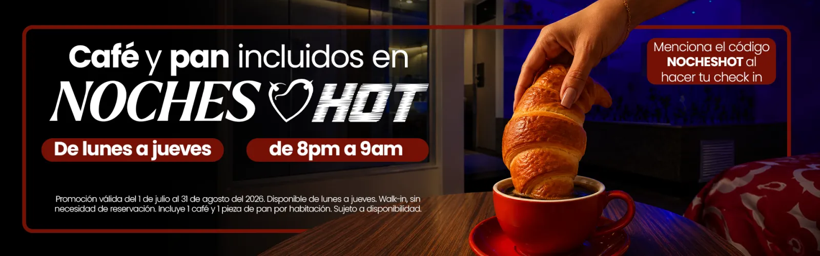 Promo Café y pan en noches hot